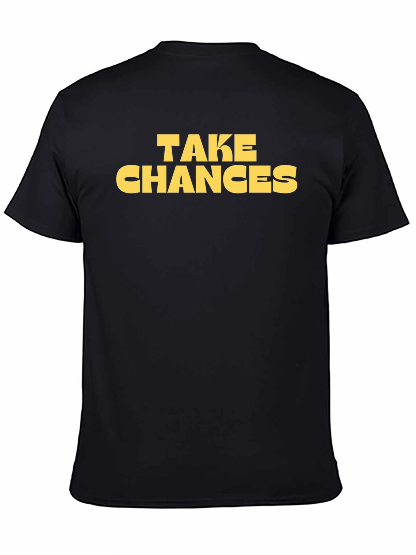 Take Chances Graphic Tee - Bold Statement Shirt