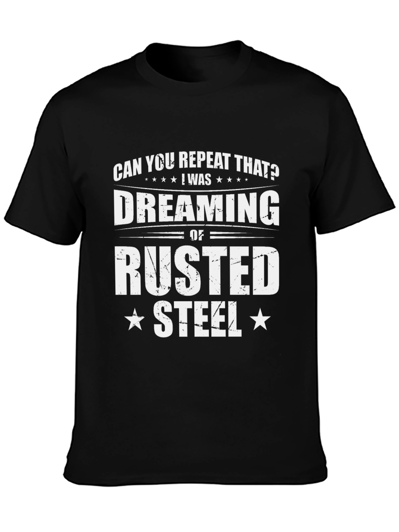 Dreaming of Rusted Steel Graphic Tee