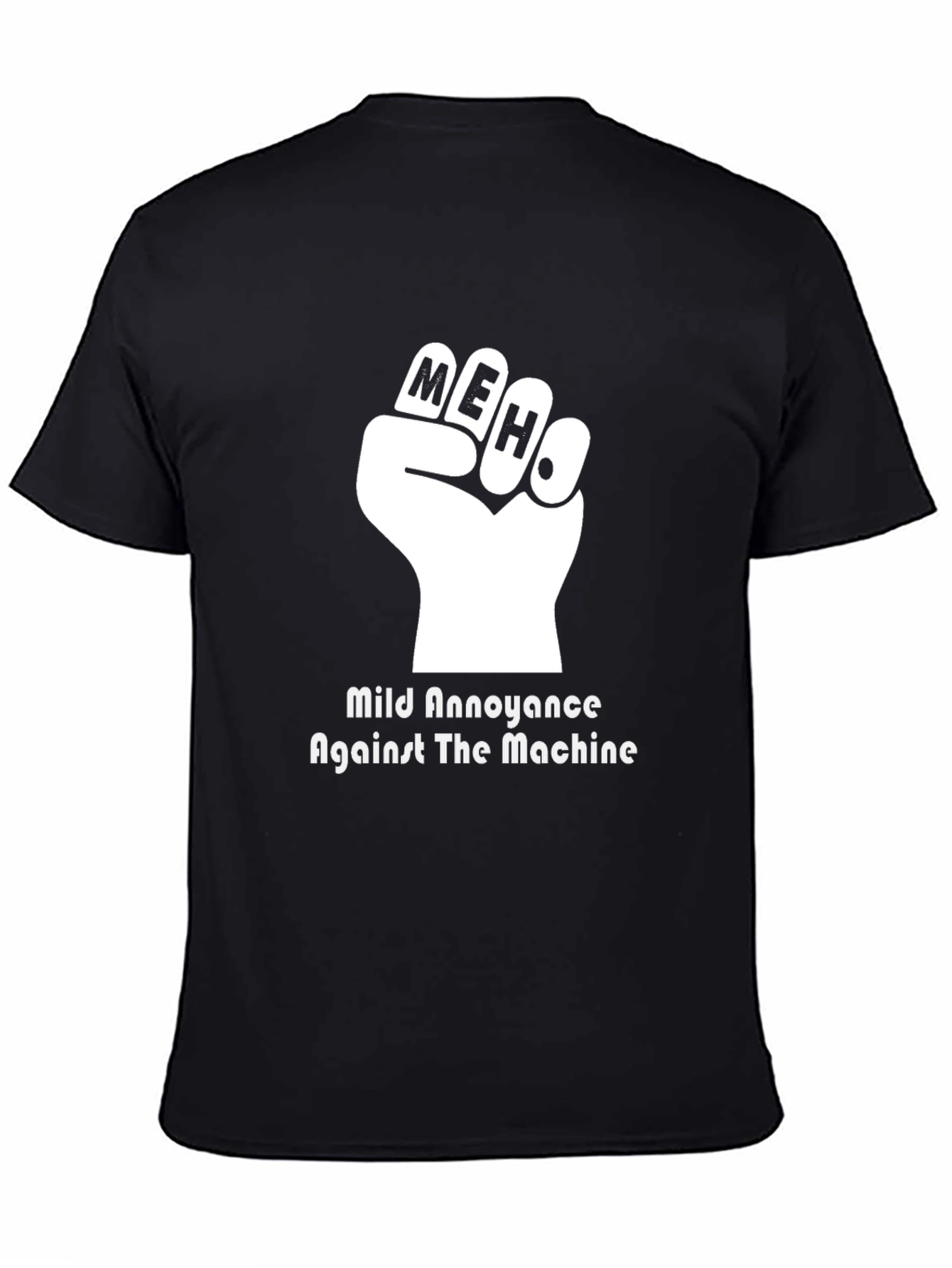 Meh! Mild Annoyance T-Shirt Funny Novelty Tee