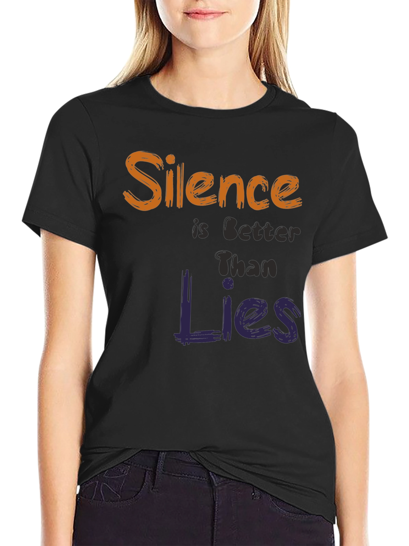 Silence is Better Than Lies T-Shirt - Unique Design