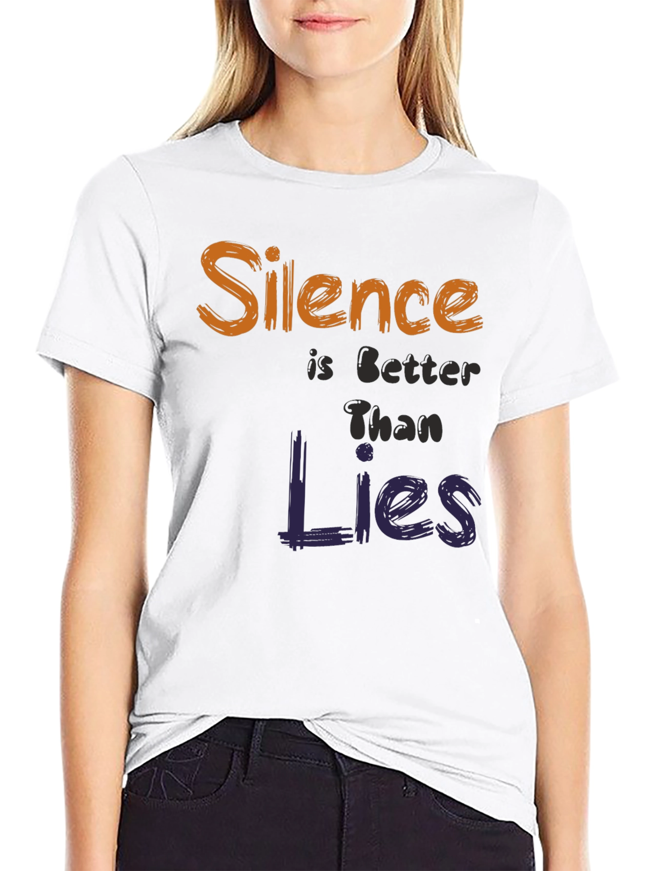 Silence is Better Than Lies T-Shirt - Unique Design