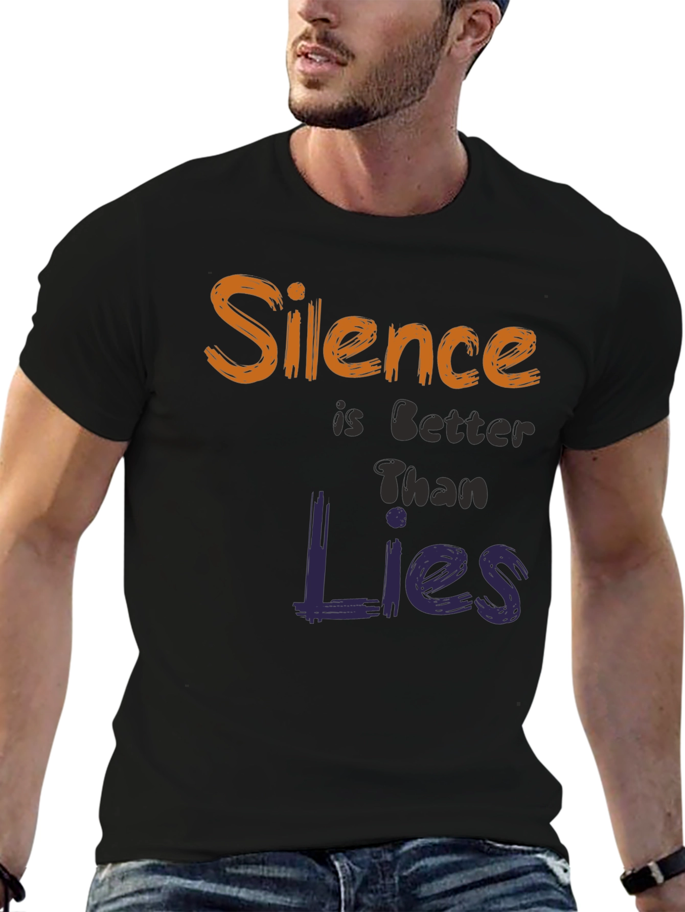 Silence is Better Than Lies T-Shirt - Unique Design
