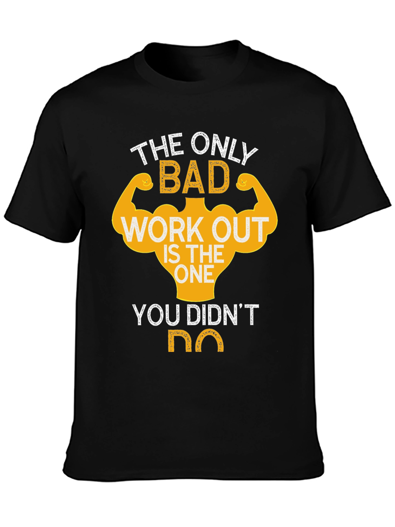 Workout Motivation T-Shirt - Gym Fitness Apparel