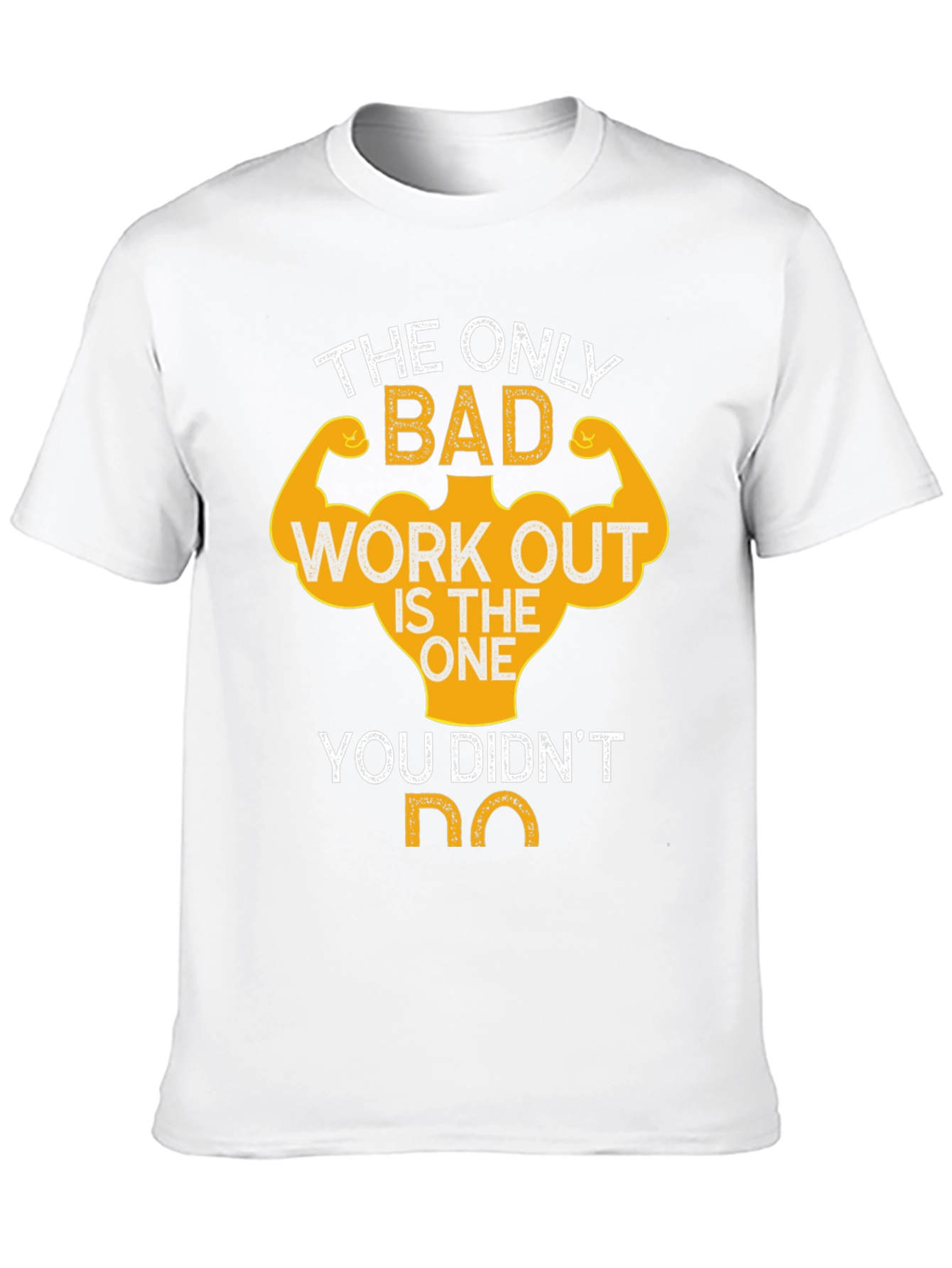 Workout Motivation T-Shirt - Gym Fitness Apparel