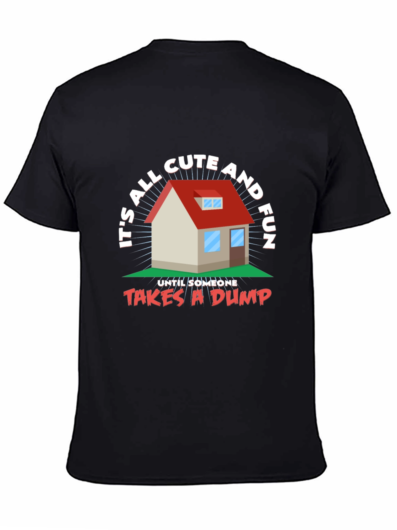 Funny House Graphic T-Shirt