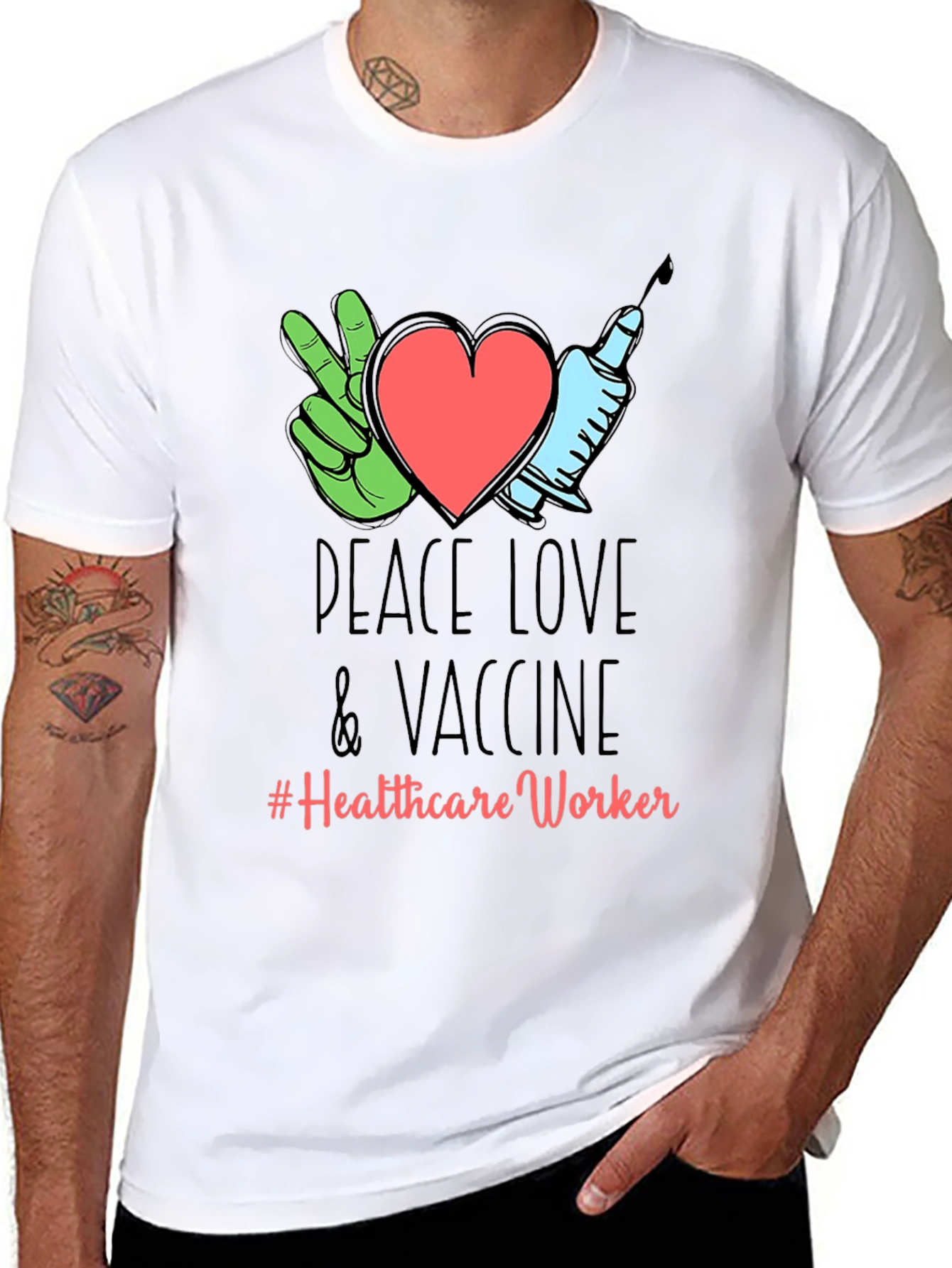 Peace Love & Vaccine T-Shirt - Healthcare Worker