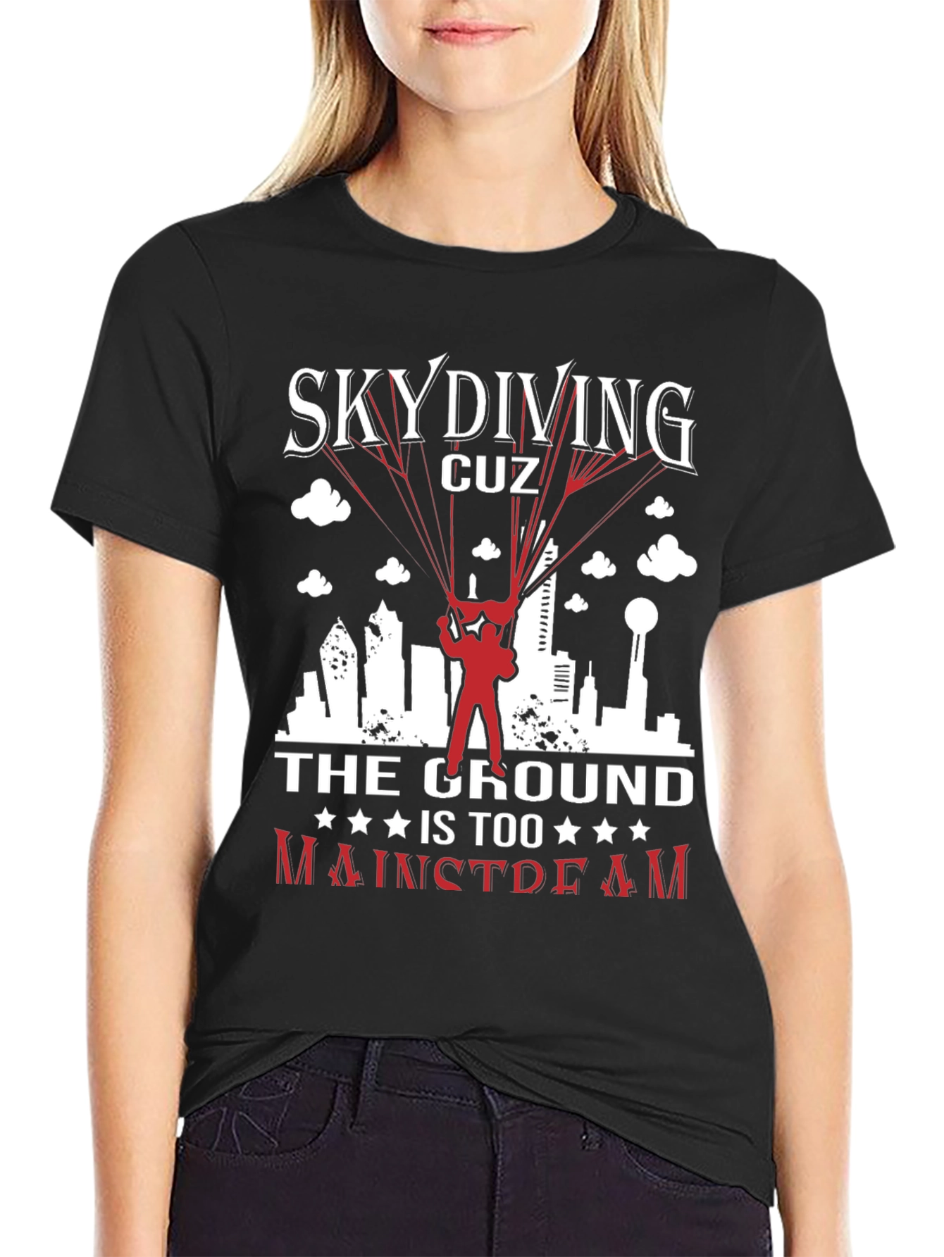 Skydiving Graphic Tee: The Ground is Too Mainstream!