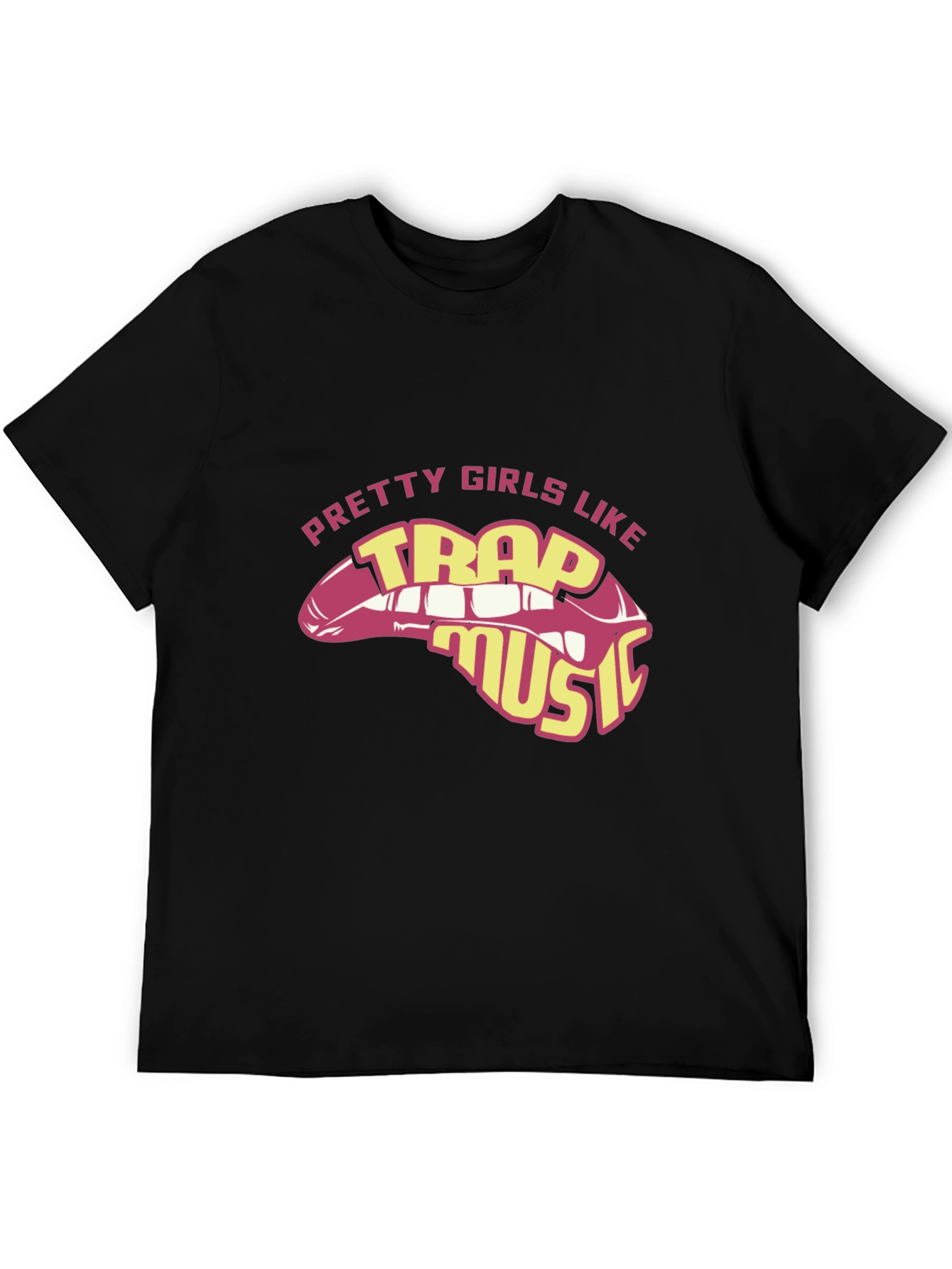 Pretty Girls Like Trap Music Graphic Tee