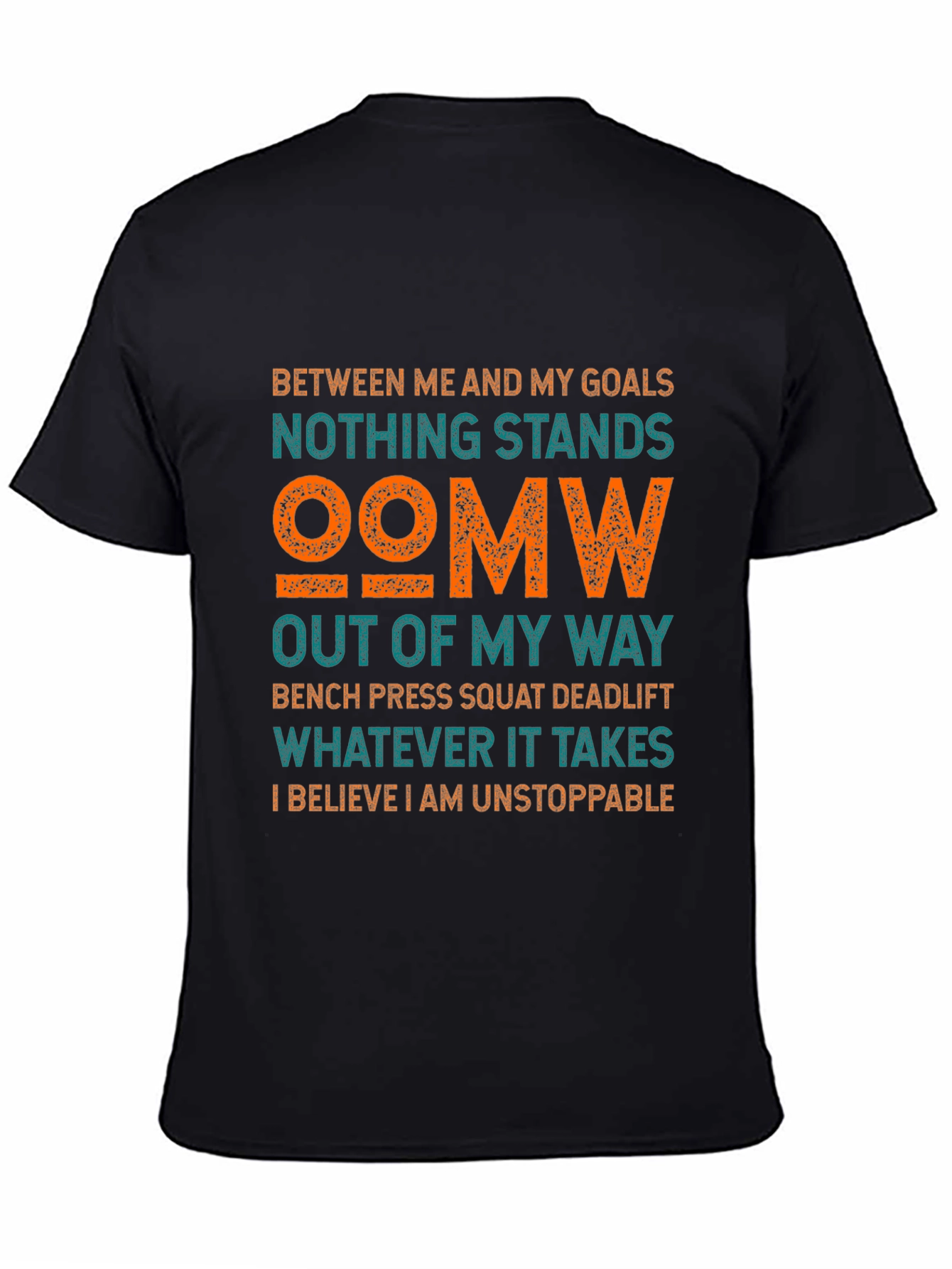 Motivational Gym T-Shirt: Nothing Stands OOMW