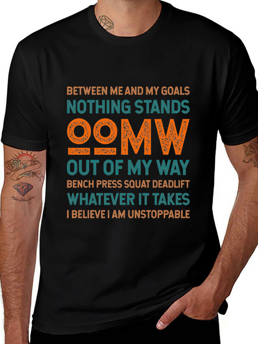 Motivational Gym T-Shirt: Nothing Stands OOMW