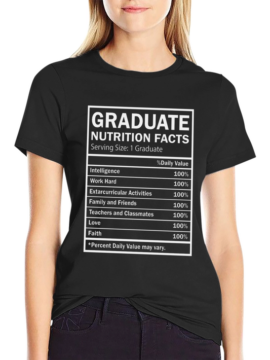 Graduate Nutrition Facts Black T-Shirt