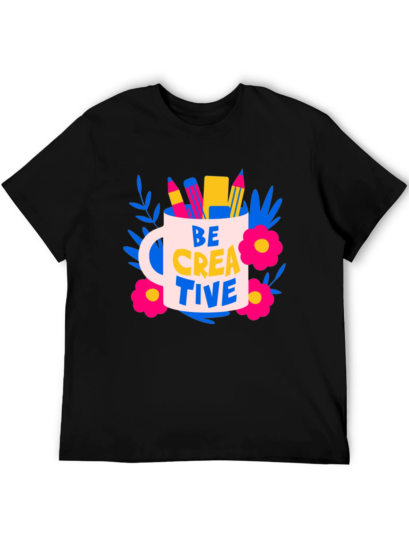 Be Creative T-Shirt - Artistic Design