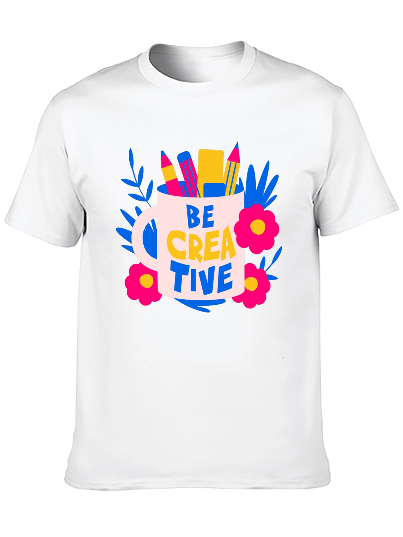 Be Creative T-Shirt - Artistic Design