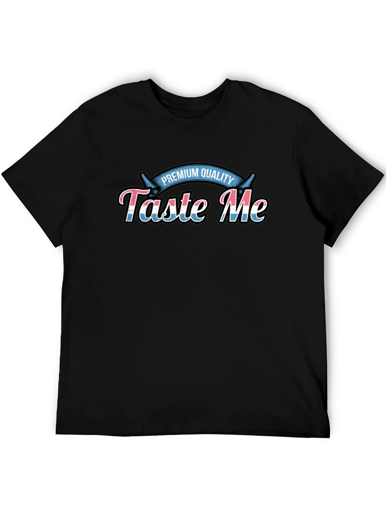 Taste Me Premium Quality Black T-Shirt