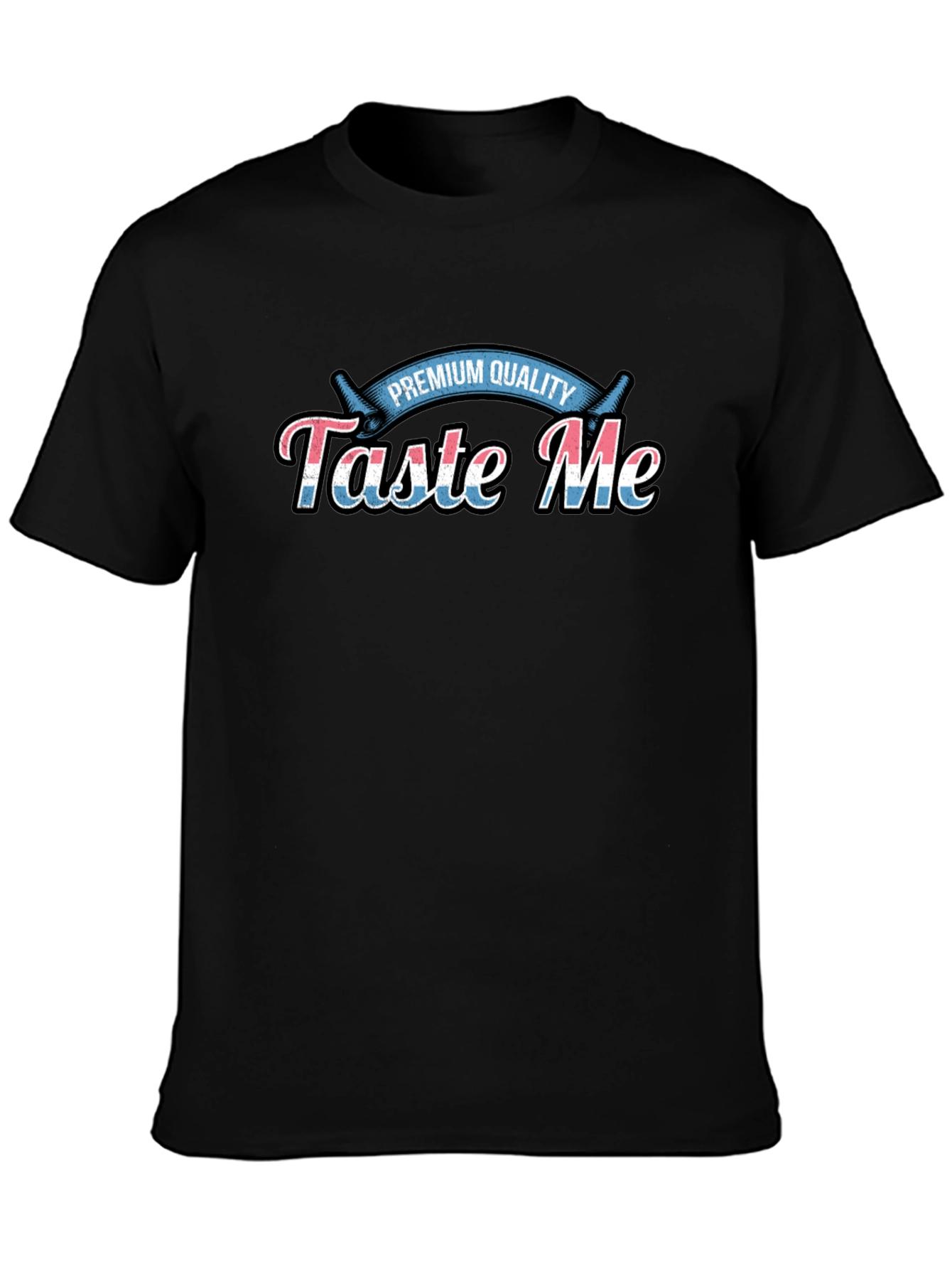 Taste Me Premium Quality Black T-Shirt