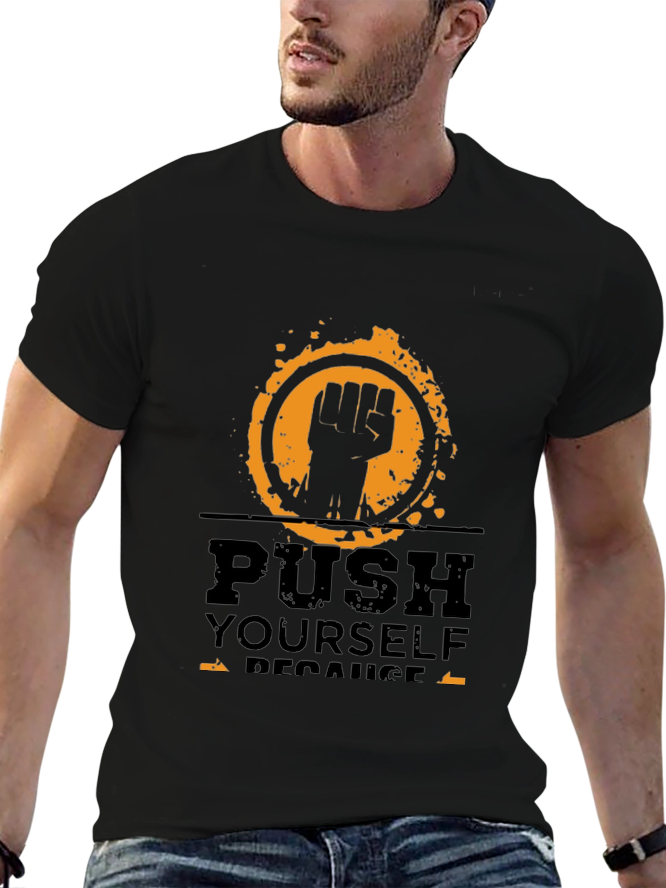 Motivational Push Yourself Black T-Shirt