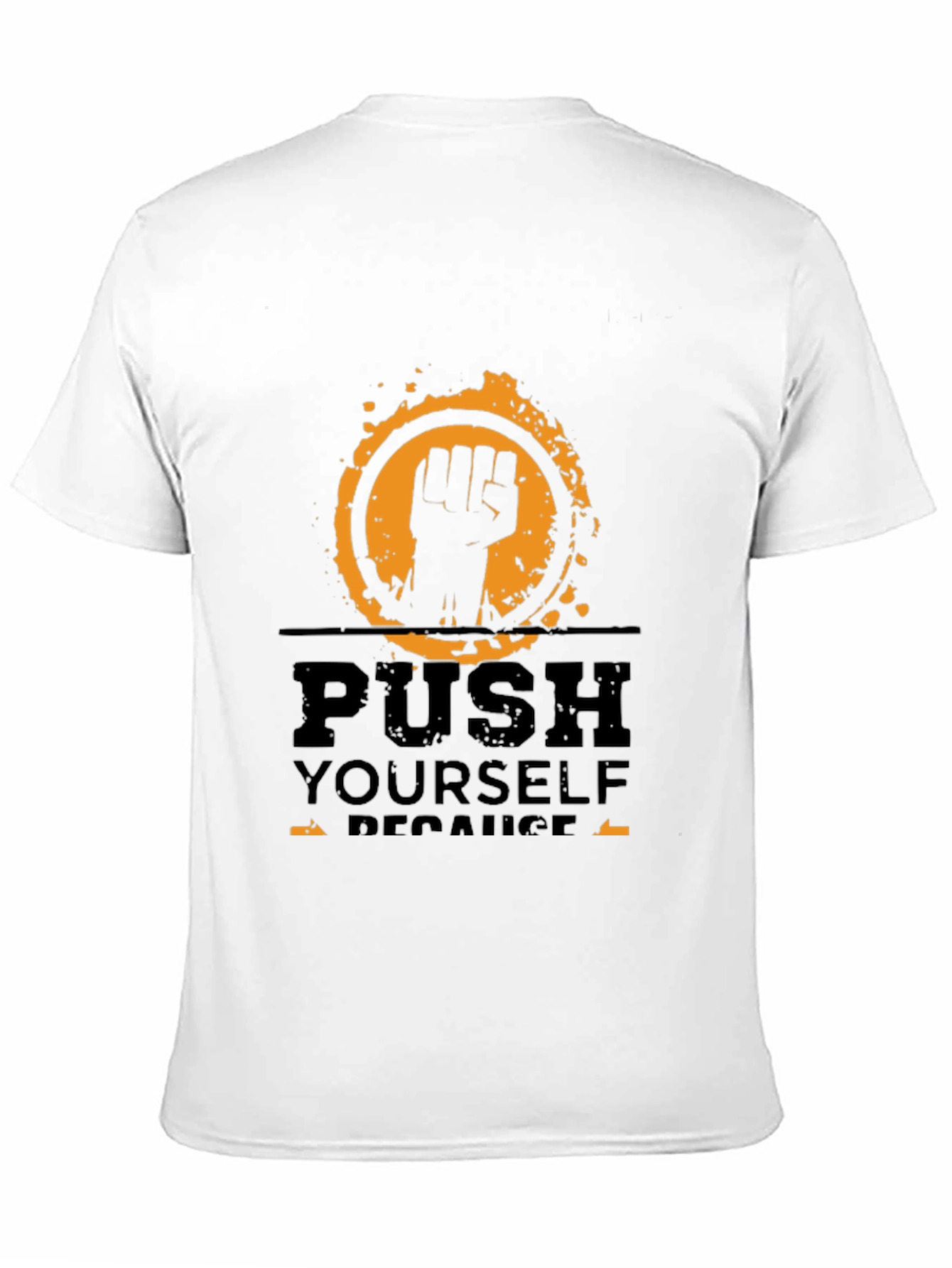 Motivational Push Yourself Black T-Shirt