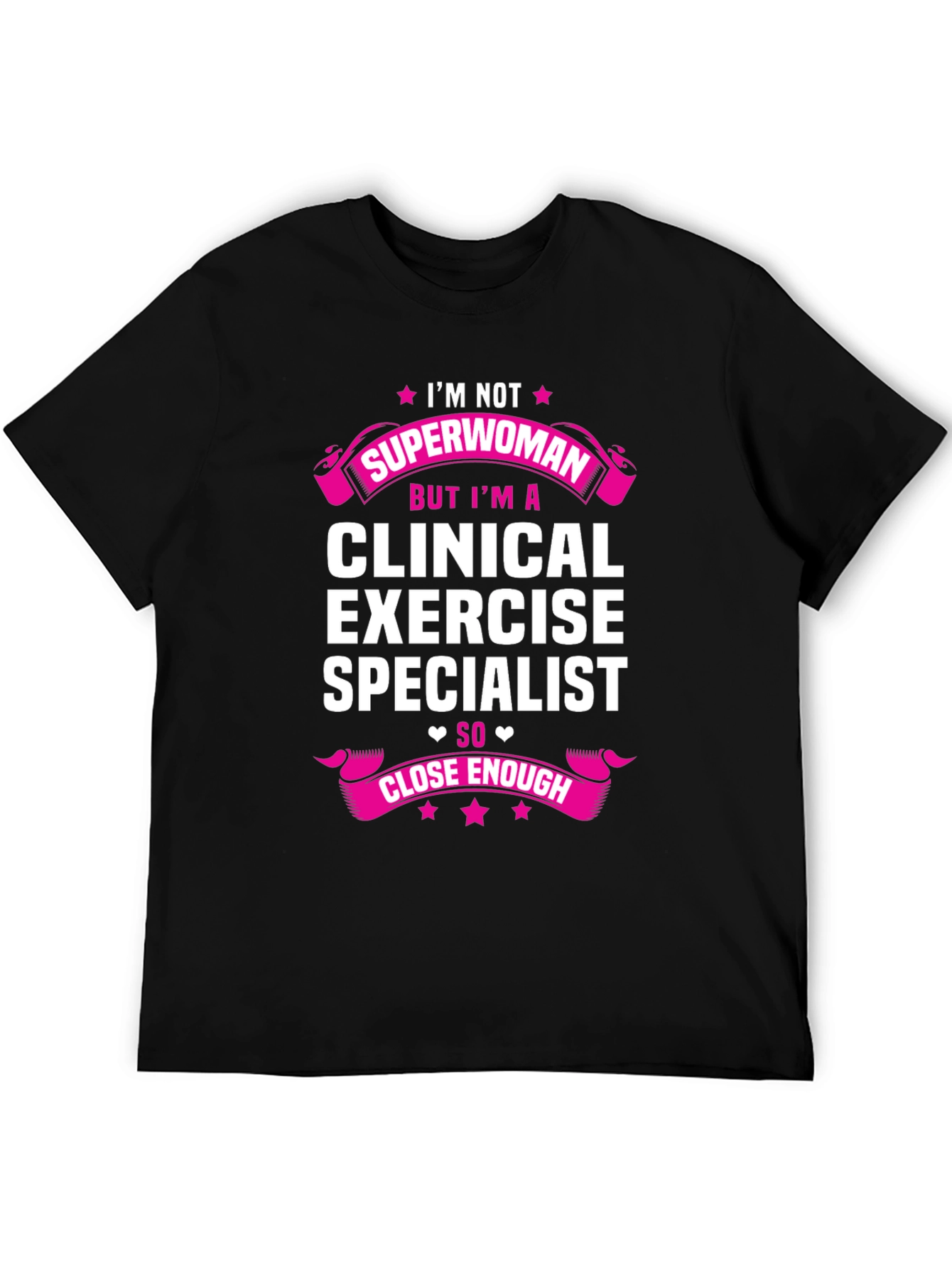 Clinical Exercise Specialist T-Shirt - Superwoman Tee