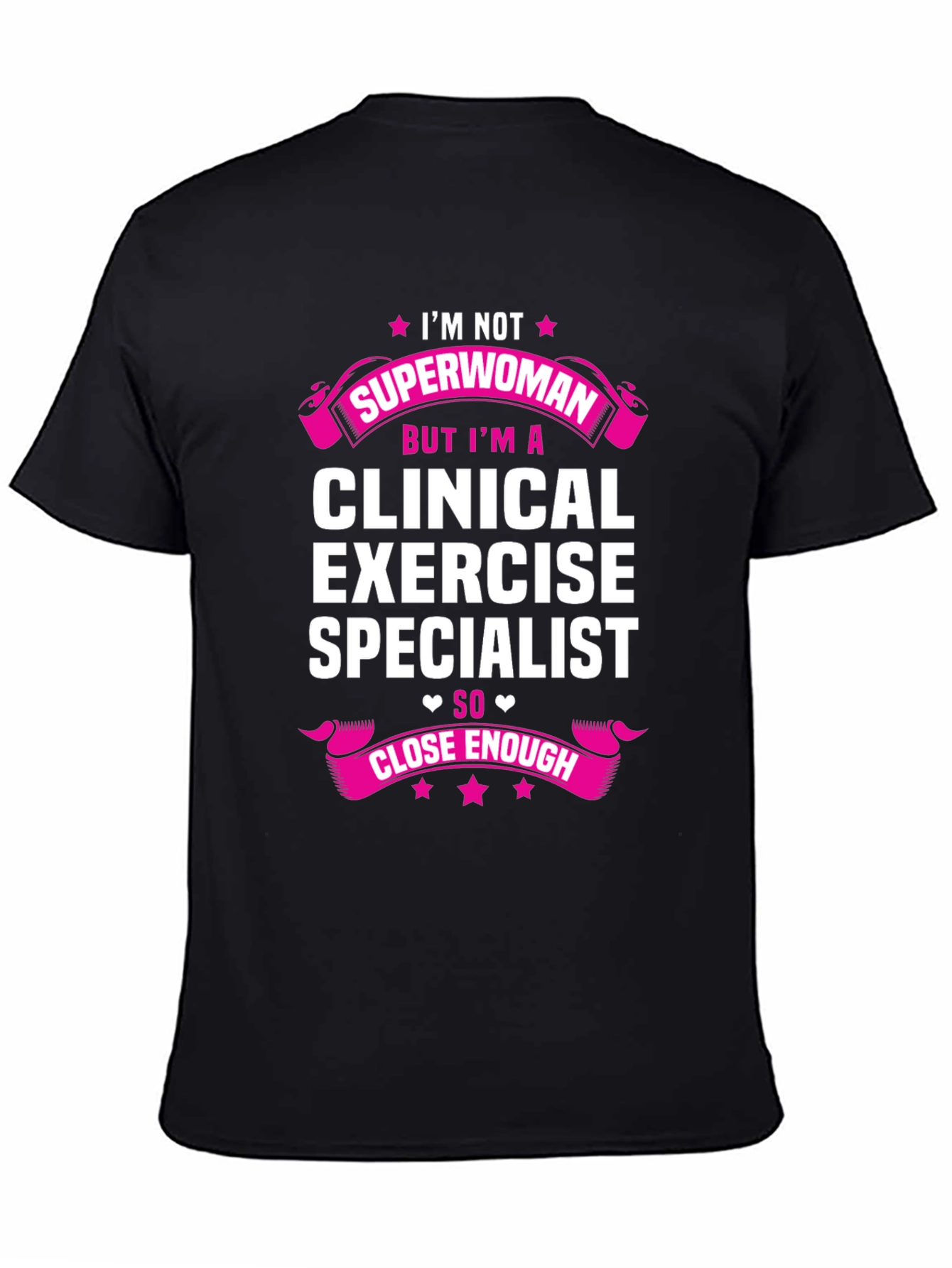 Clinical Exercise Specialist T-Shirt - Superwoman Tee