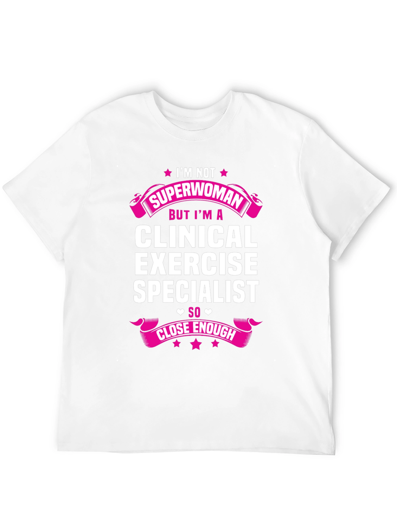 Clinical Exercise Specialist T-Shirt - Superwoman Tee