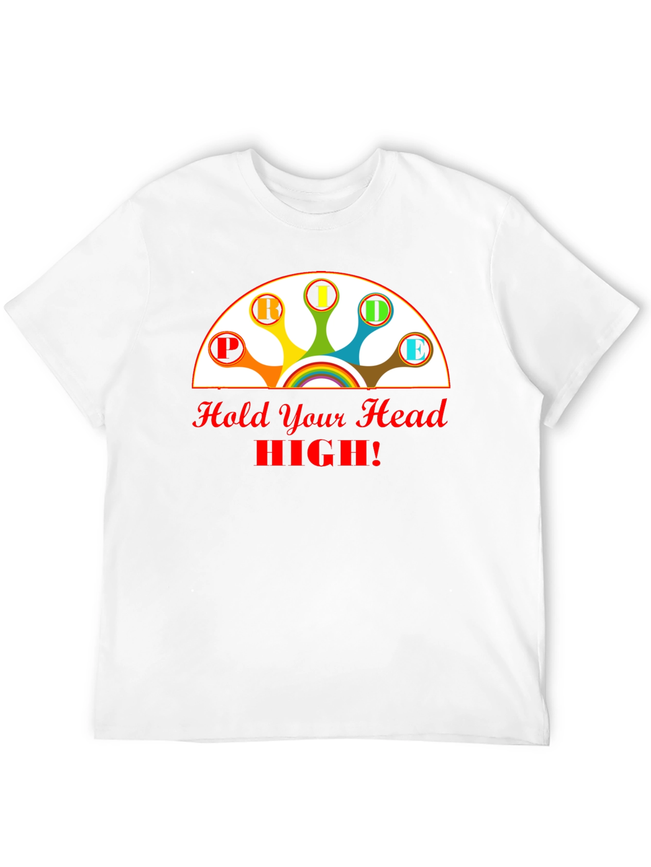Pride T-Shirt - Hold Your Head High!