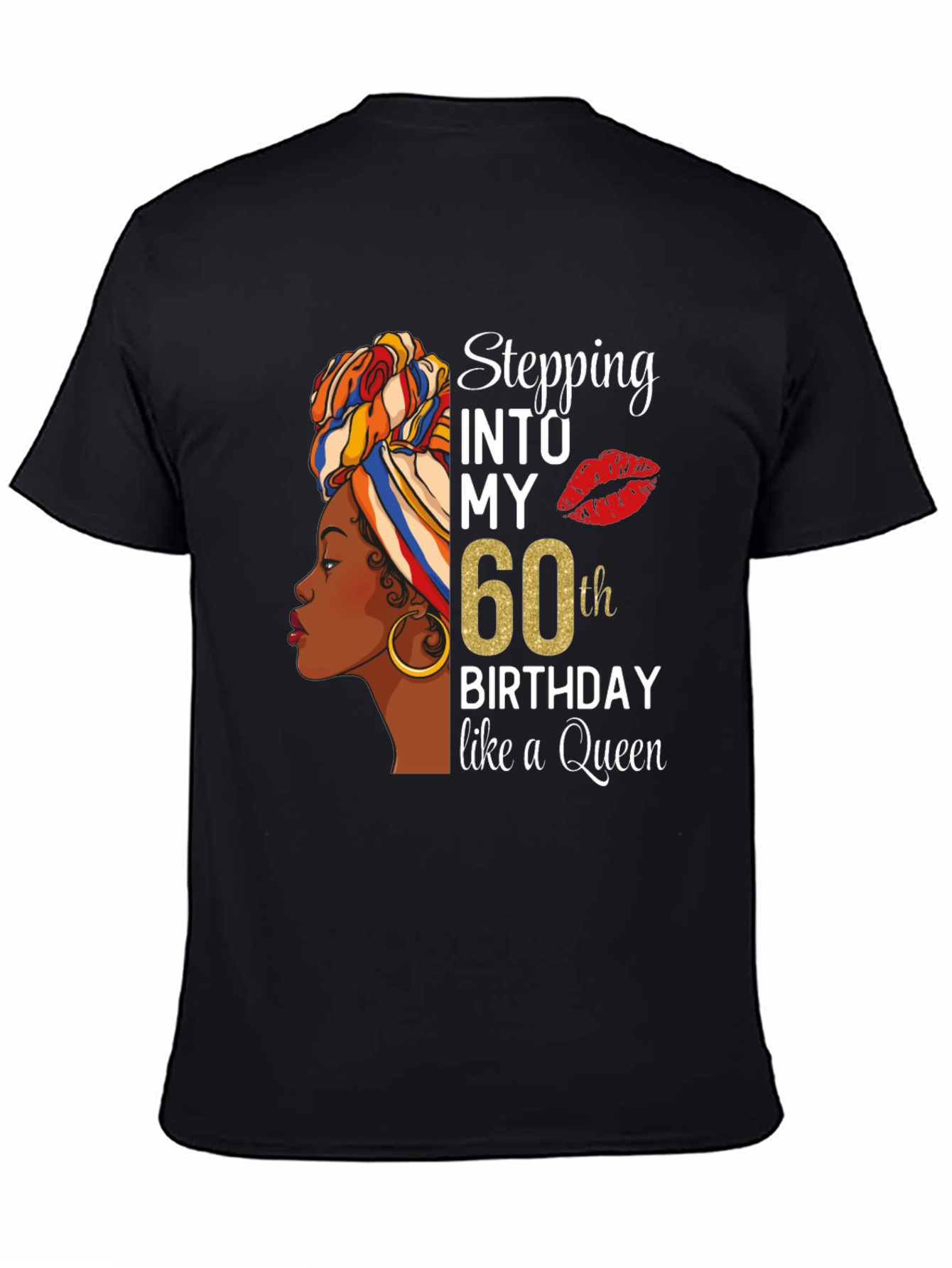 Stepping Into My 60th Birthday Queen T-Shirt