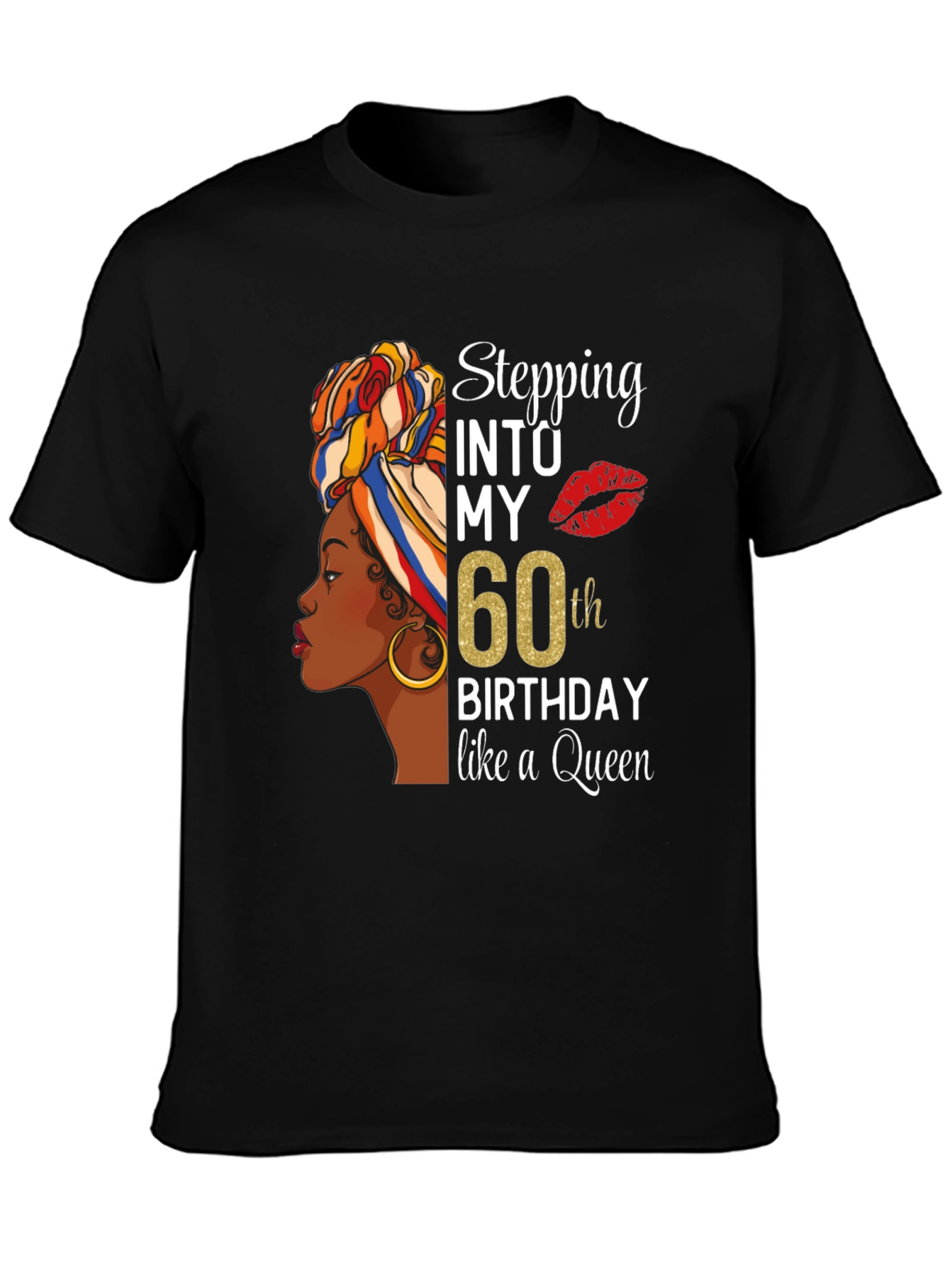 Stepping Into My 60th Birthday Queen T-Shirt