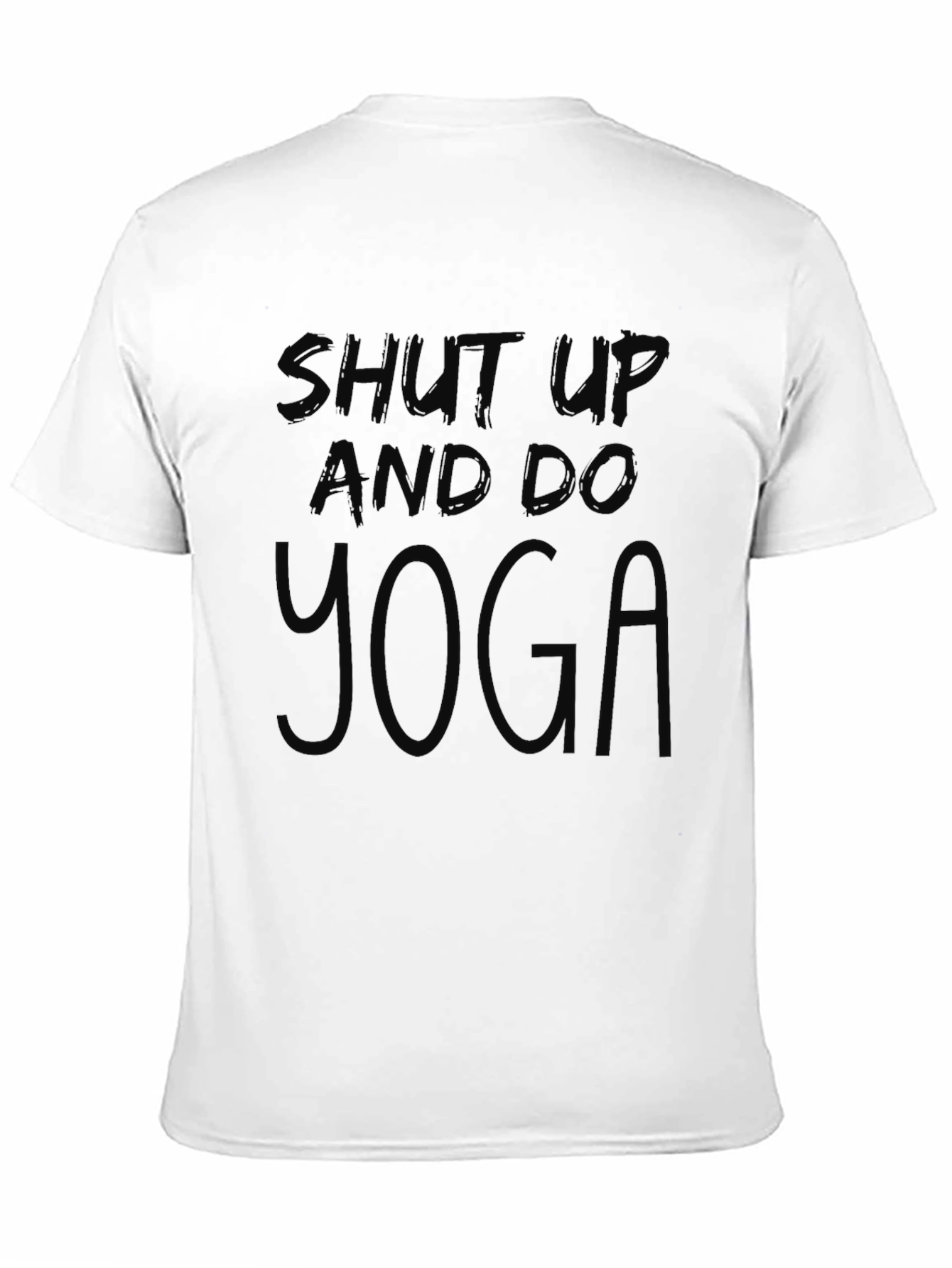 Shut Up and Do Yoga T-Shirt