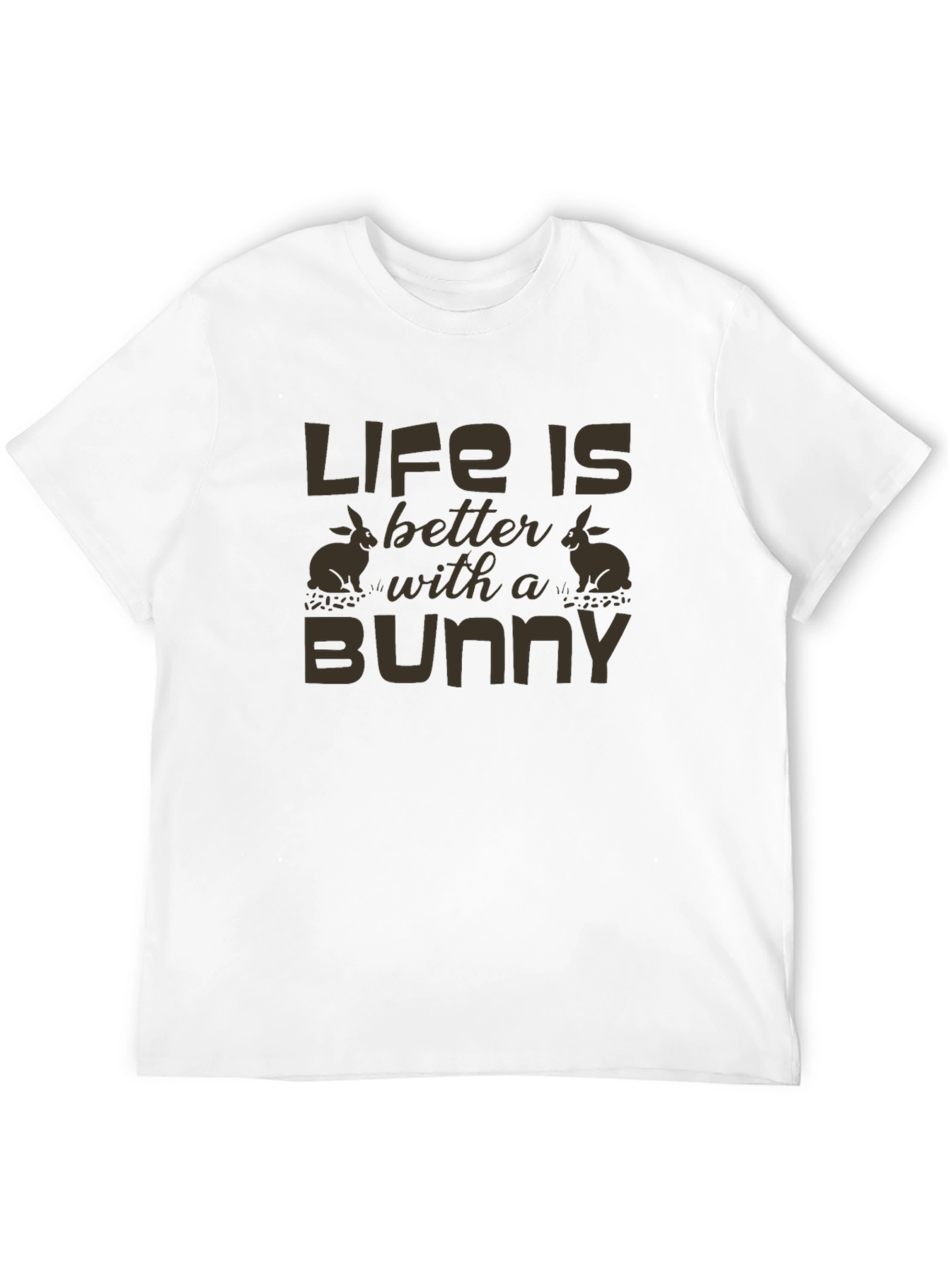 Life is Better with a Bunny Graphic T-Shirt