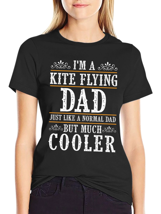Kite Flying Dad T-Shirt - Cool Fathers Day Gift