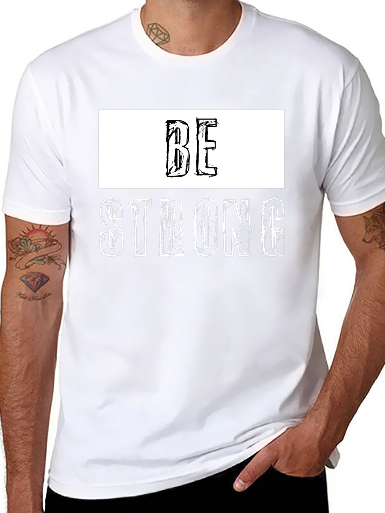 Be Strong Graphic Tee - Motivational Shirt
