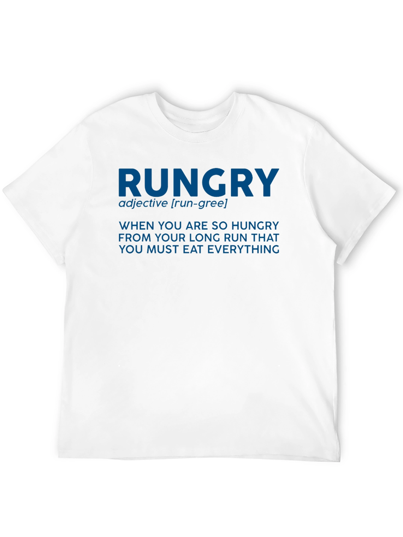 RUNGRY T-Shirt - Funny Running Joke