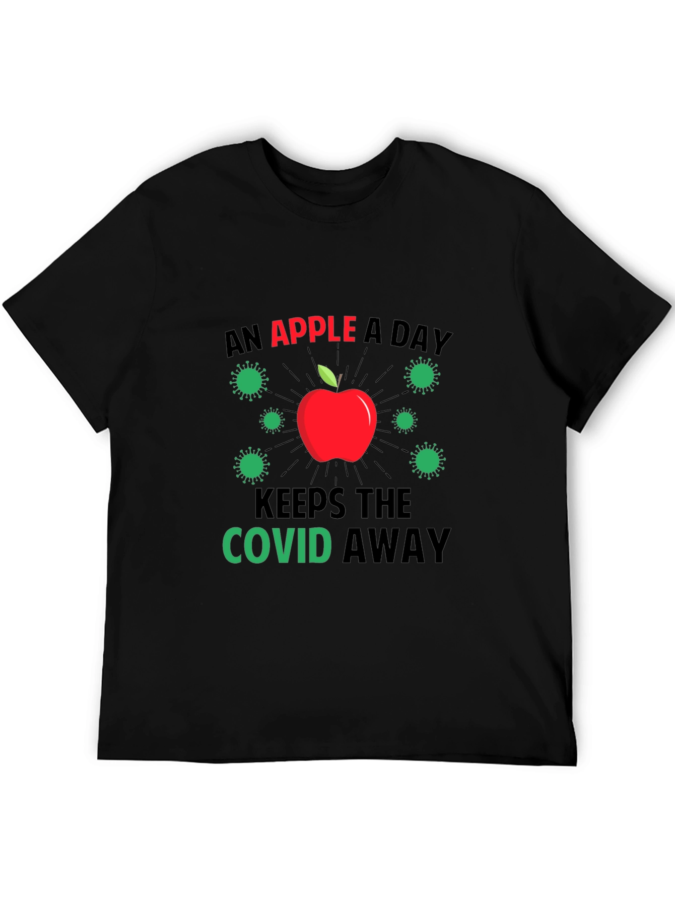An Apple A Day Keeps COVID Away Black T-Shirt