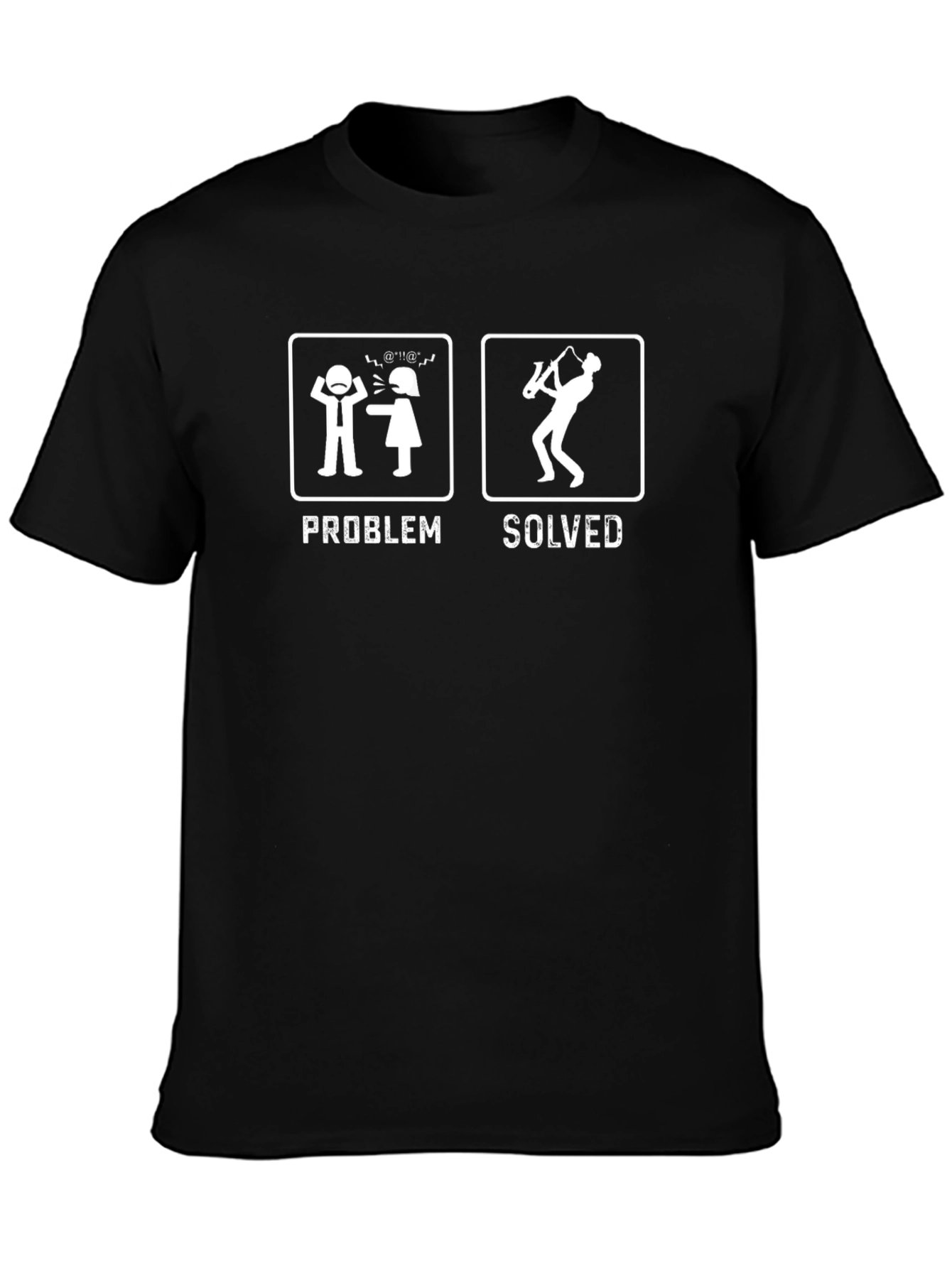 Problem Solved Saxophone T-Shirt Funny Musician Tee