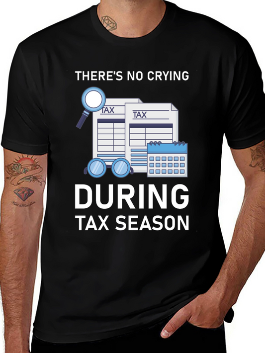 Funny Tax Season Graphic T-Shirt
