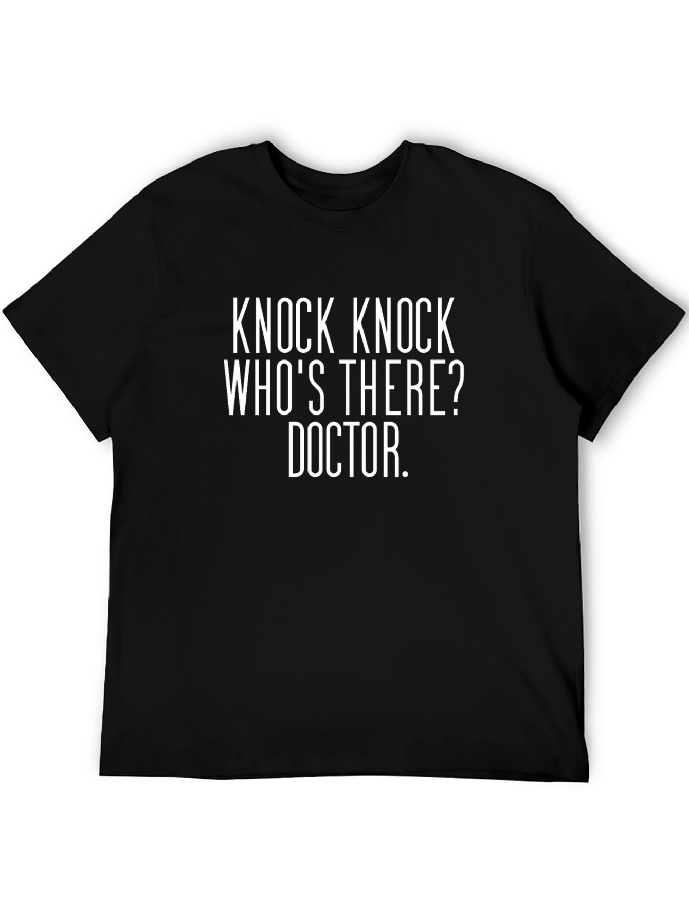 Knock Knock Doctor Joke Black T-Shirt