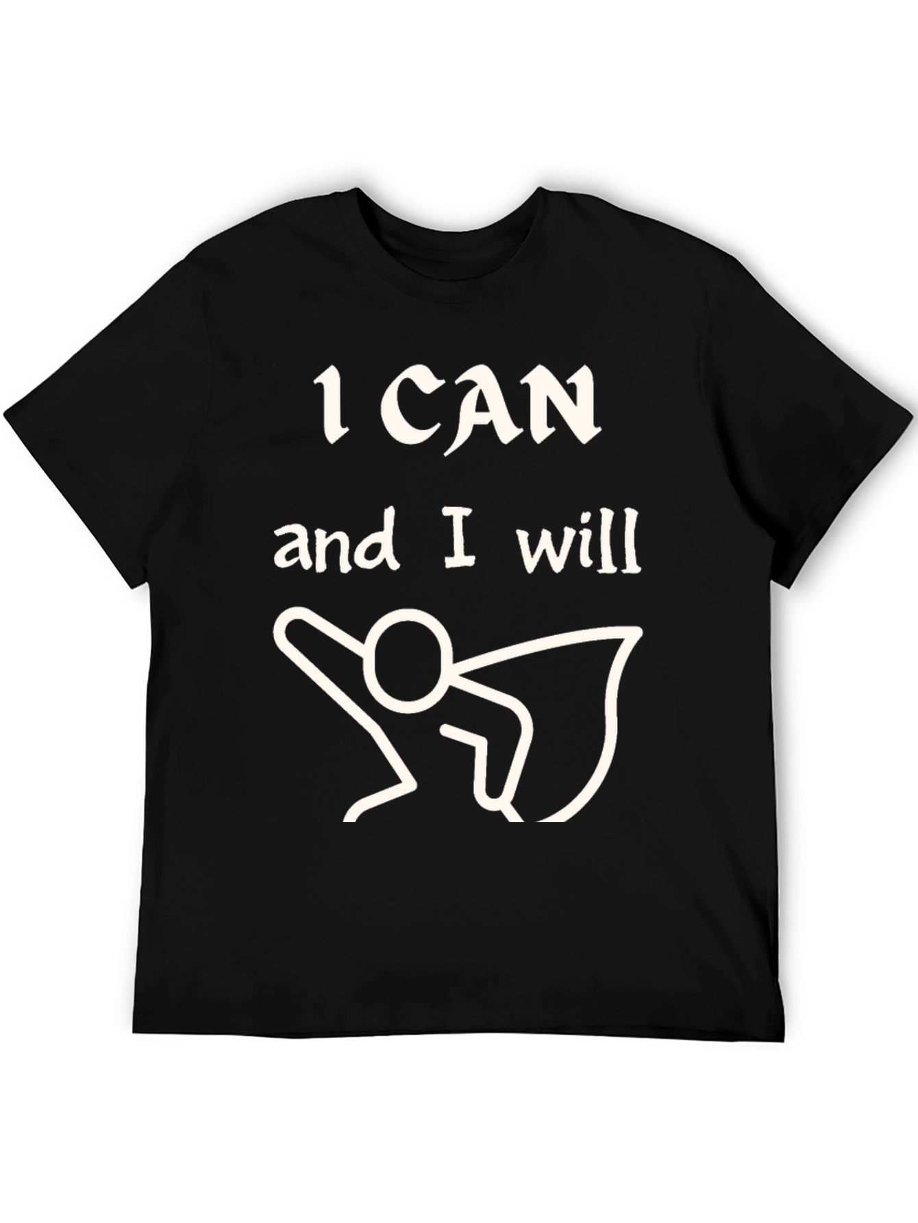 I Can and I Will Superhero Black T-Shirt
