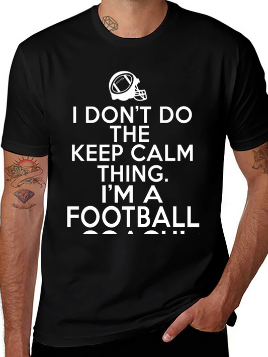 Football Coach T-Shirt - Keep Calm Alternative
