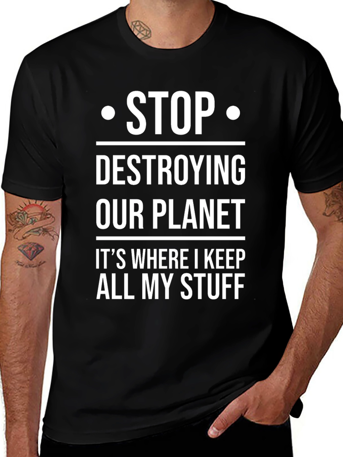 Stop Destroying Our Planet T-Shirt
