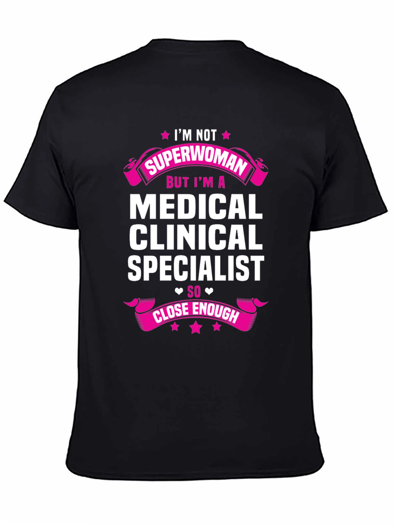 Medical Clinical Specialist Novelty T-Shirt