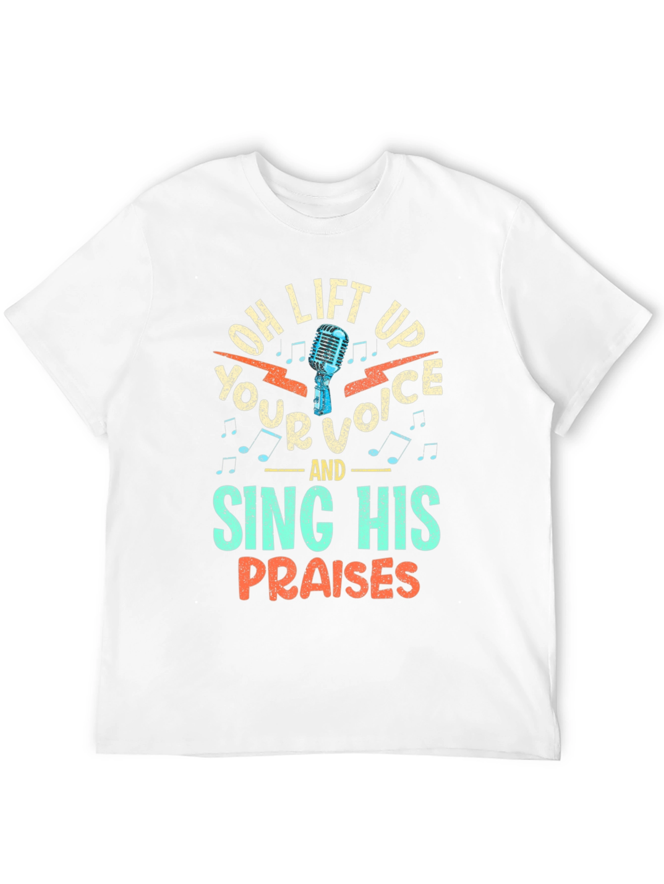 Oh Lift Up Your Voice Christian T-Shirt