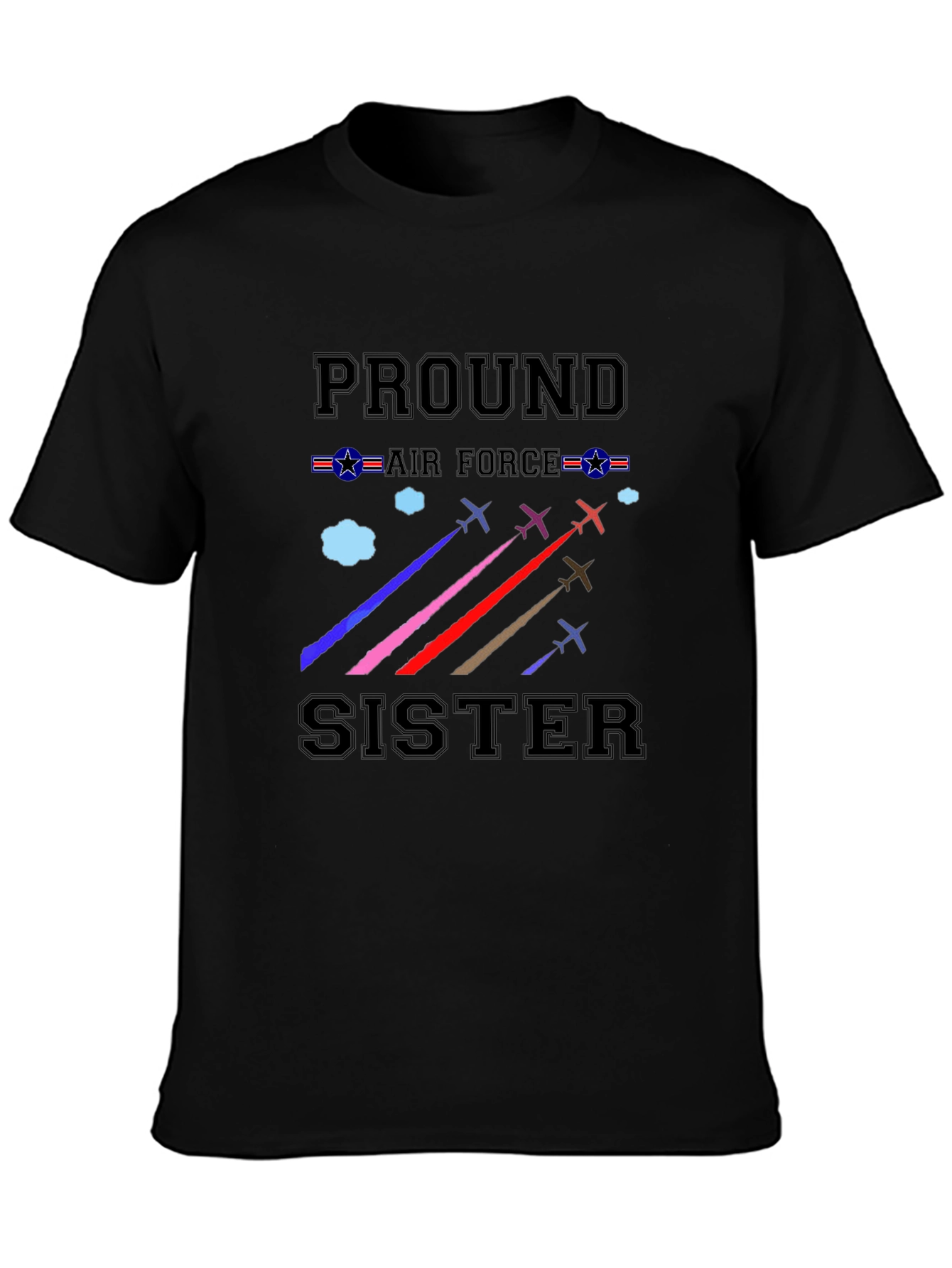 Proud Air Force Sister Black Graphic Tee
