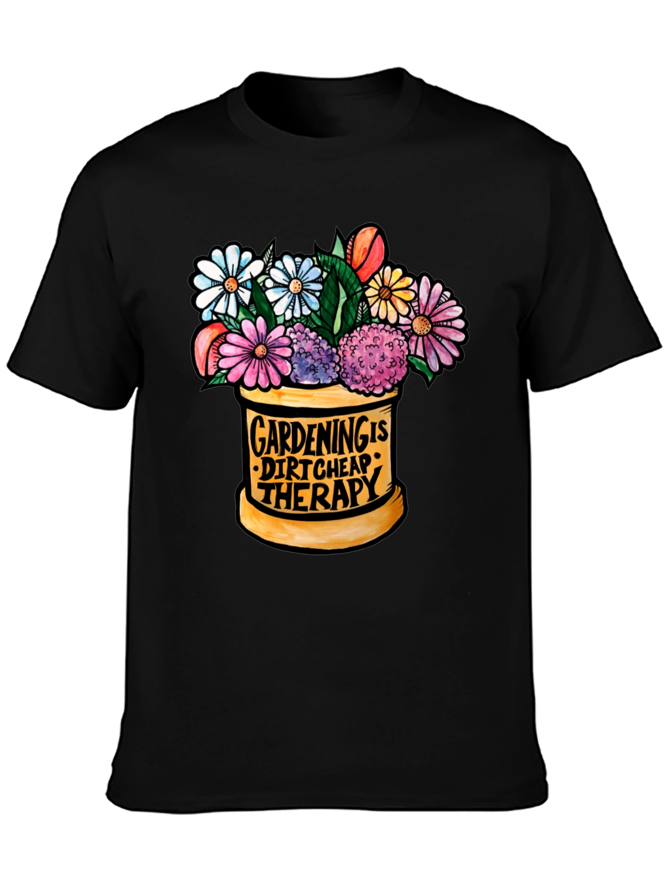 Gardening is Dirt Cheap Therapy T-Shirt