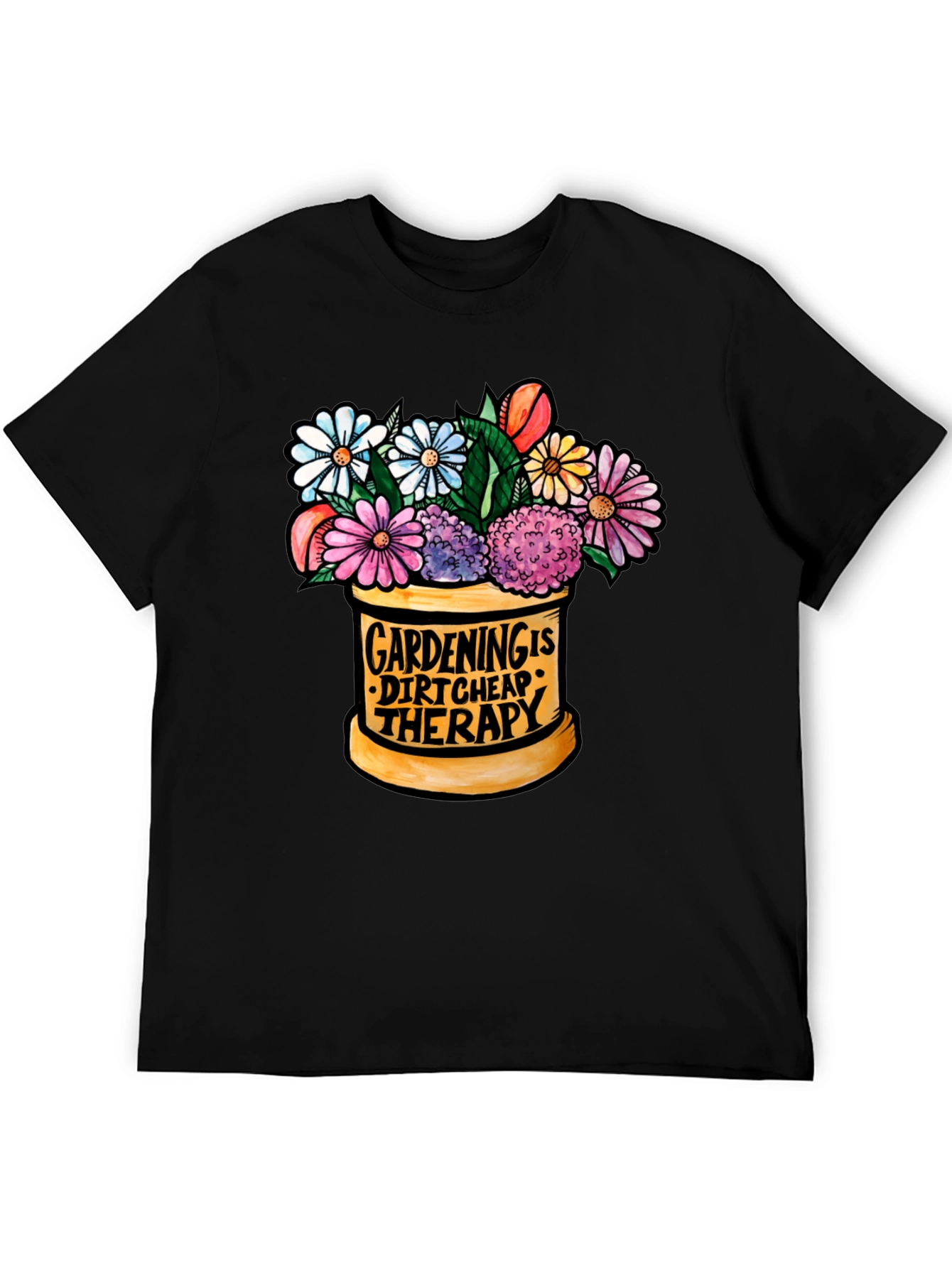 Gardening is Dirt Cheap Therapy T-Shirt