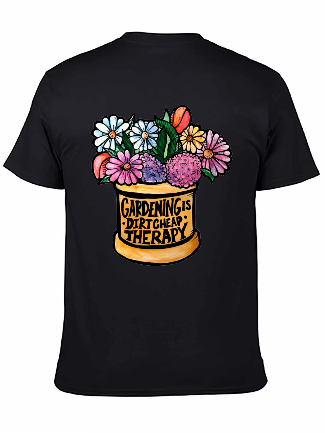 Gardening is Dirt Cheap Therapy T-Shirt