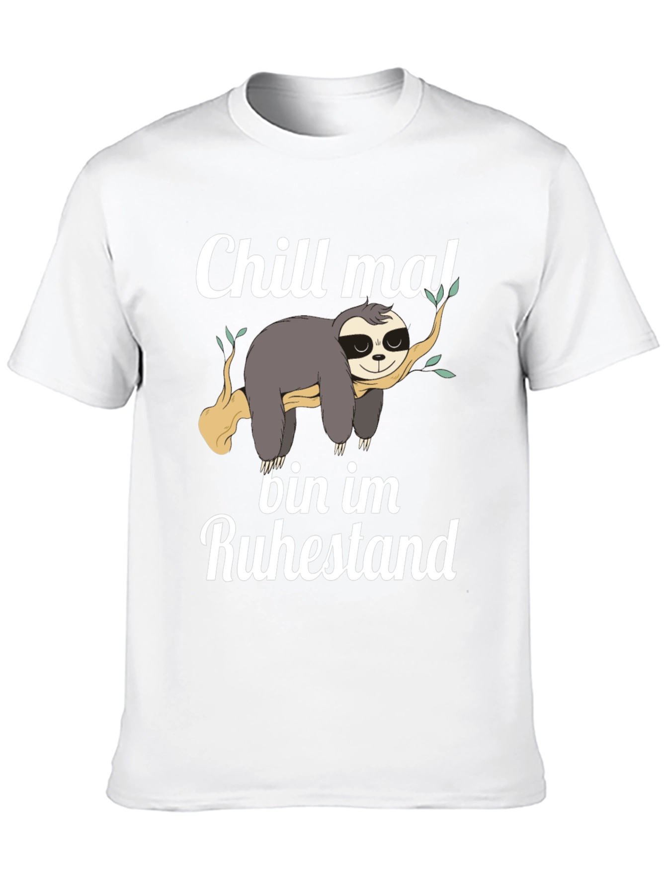 Chill Mal Bin Im Ruhestand Sloth T-Shirt