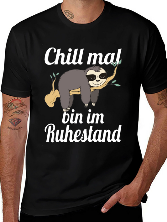 Chill Mal Bin Im Ruhestand Sloth T-Shirt