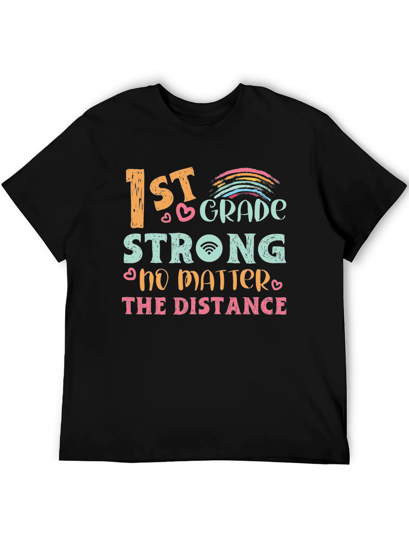 1st Grade Strong Distance Learning T-Shirt