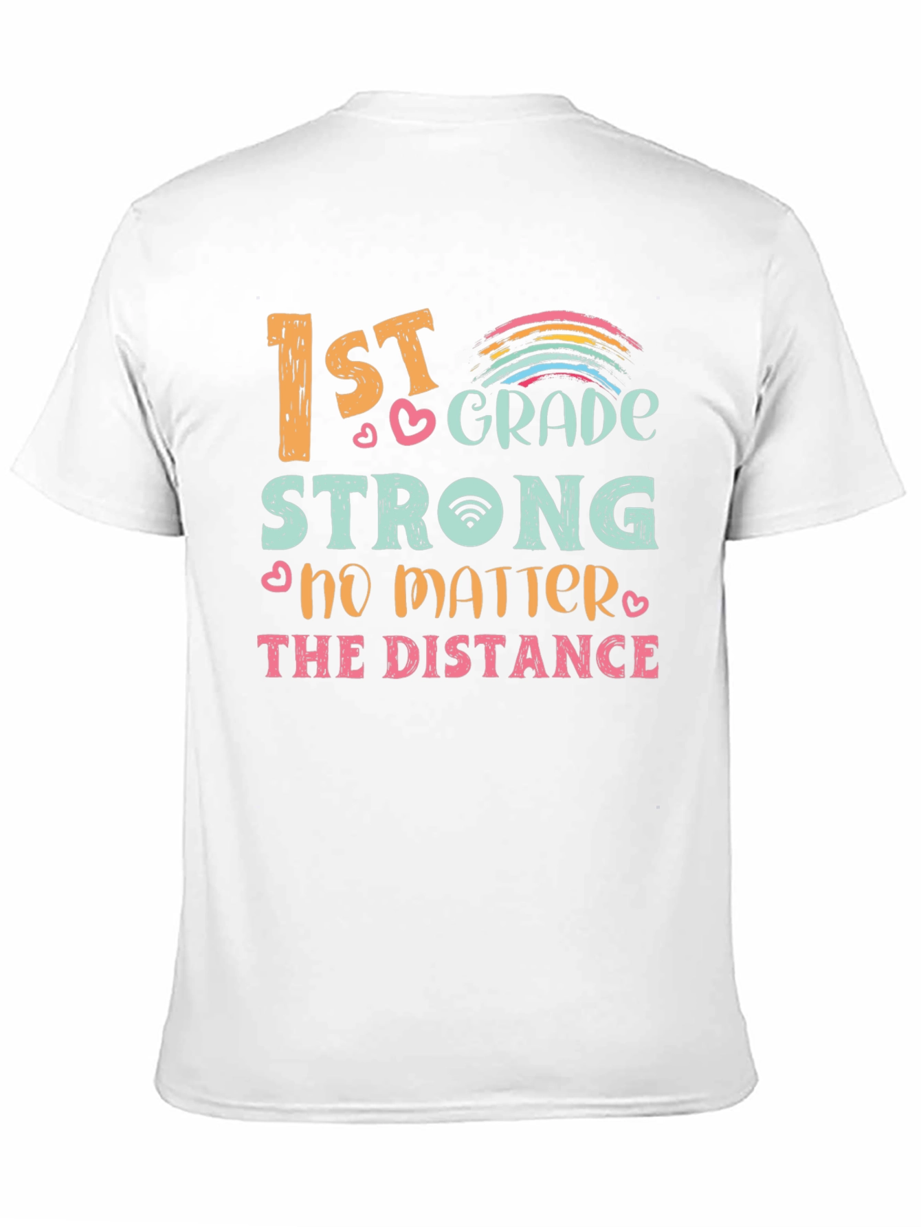1st Grade Strong Distance Learning T-Shirt