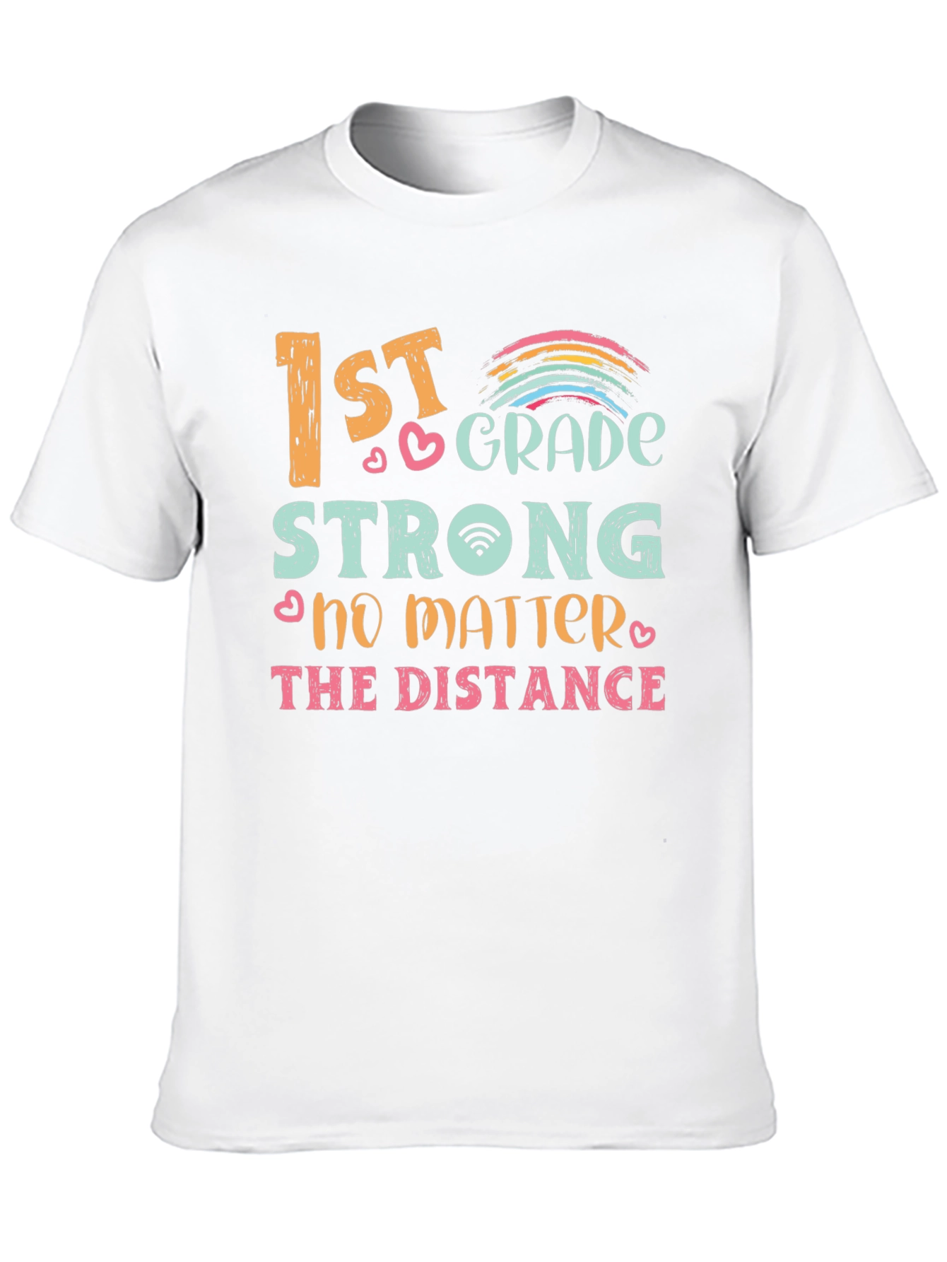 1st Grade Strong Distance Learning T-Shirt